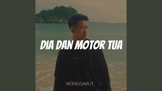 Download lagu Dia Dan Motor Tua mp3