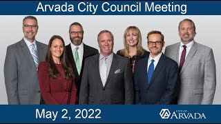 Preview image of Arvada City Council Meeting - May 2, 2022