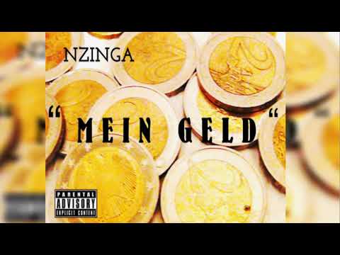 N Z I N G A - " MEIN GELD" ( SINGLE )
