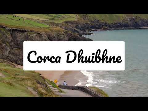 "Corca Dhuibhne" - Liam Ó hÓgáin