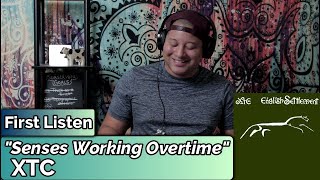 XTC- Senses Working Overtime (First Listen)