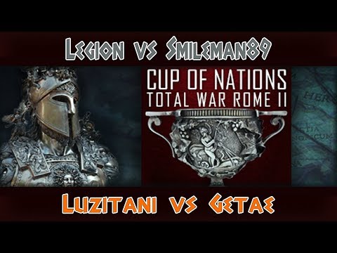 Total War: Rome 2. Cup of Nations 2019. LEGION vs Smileman89 (Group stage).