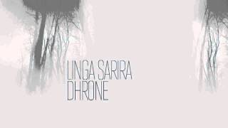 Linga Sarira — Dhrone