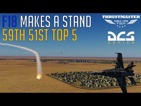 DCS SATAL 2019 Top 5 F18 Makes a Stand - Diamond League 59th vs 51st Bisons