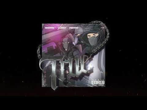 GOKITO x LUCKY x PSYXW - TRUE