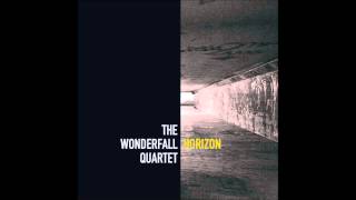 Horizon [Ορίζοντας] The Wonderfall Quartet [HORIZON album]