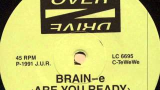 Brain-e ‎– Are You Ready