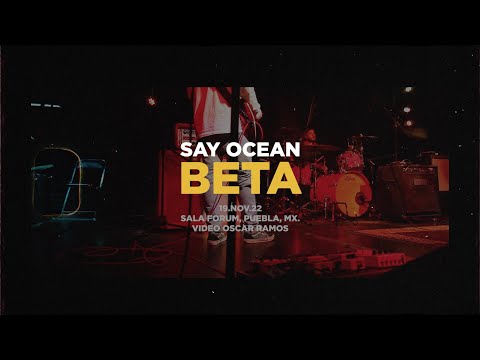 Say Ocean y Beta Tour Clase 2021 Sala Forum Puebla