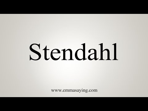 How To Say Stendahl