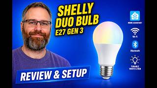 Shelly Duo Bulb Gen 3 Review and Setup, Home Assistant, Apple Home, Alexa and Aqara
