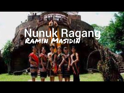 Nunuk Ragang l Ramin Masidin