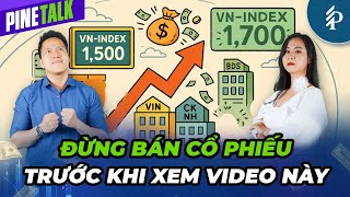 VN-Index vs vùng đỉnh lịch sử: “Đại sóng” chưa dừng lại? | Livestream Pinetalk