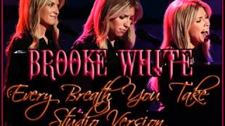 Every Breath You Take   Brooke White Studio Version