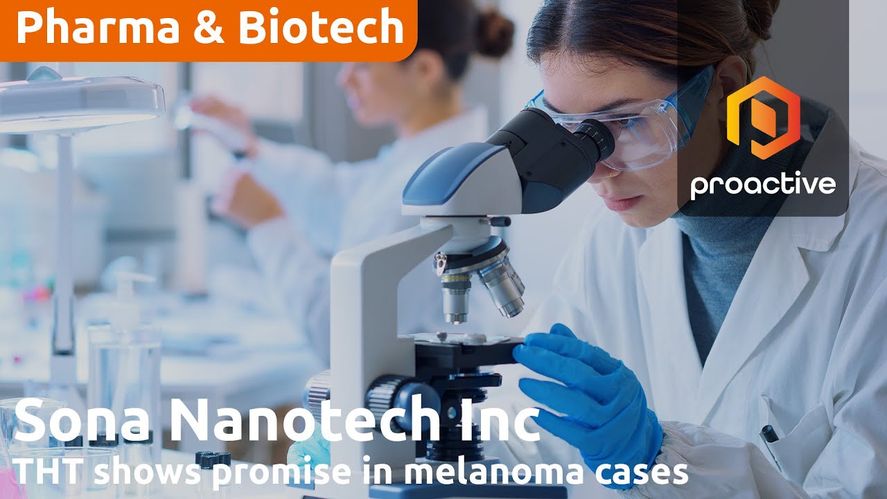 Sona Nanotech CEO on positive response rate in first-in-human THT cancer therapy study, next steps
