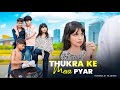 Thukra Ka Mera Pyar Chai Wala Ki Story Waqt Sabka Badalta Hai Mera Inteqam Dekhegi MeerutStar