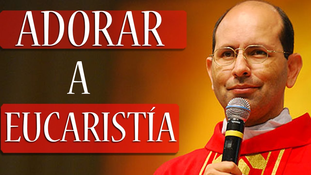 Adorar a Eucaristia para alimentar a Fé - Pe. Paulo Ricardo (21/07/11)