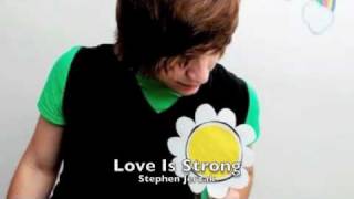 Love Is Strong - Stephen Jerzak (Unreleased Song)