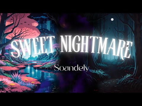 Sweet Nightmare (Official Music & Lyrics Video)