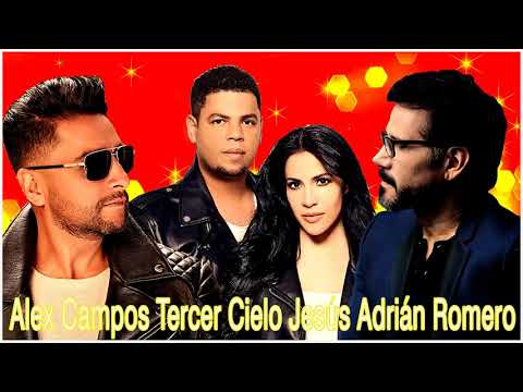 2 Horas de Música Tercer Cielo- Jesús Adrián Romero- Alex Campos/Éxitos de la Música Cristiana 2020