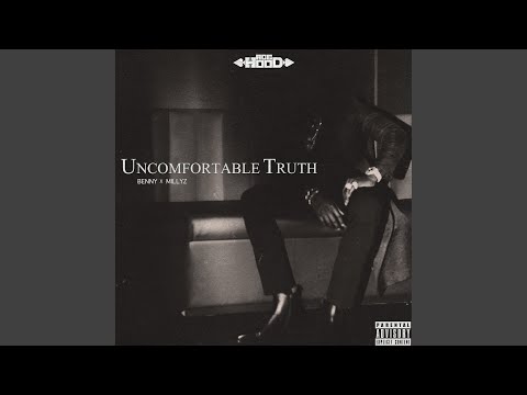 Uncomfortable Truth (feat. Millyz)