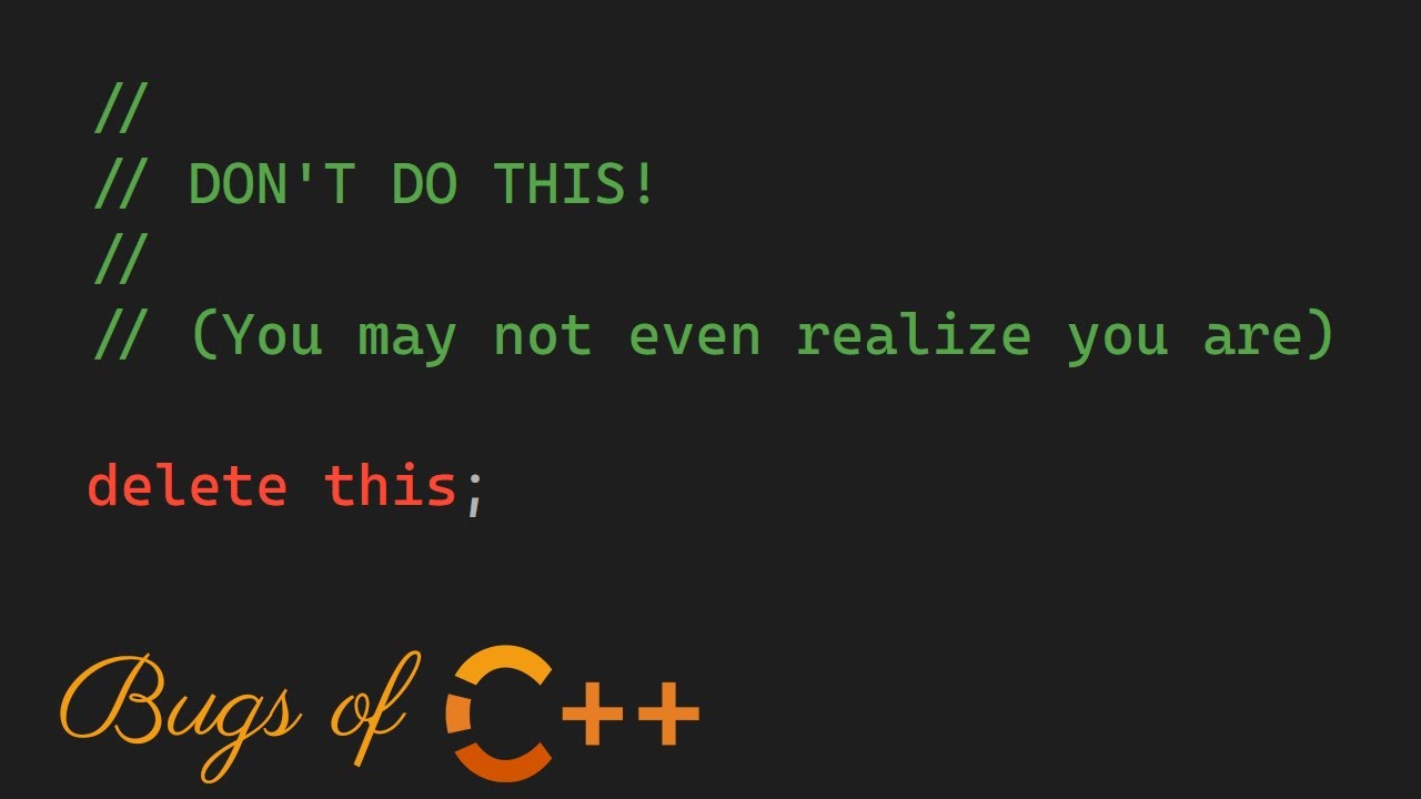 DON'T DELETE THIS! // Bugs of C++