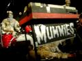 THE MUMMIES justine