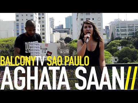 AGHATA SAAN - MIRAGEM (BalconyTV)