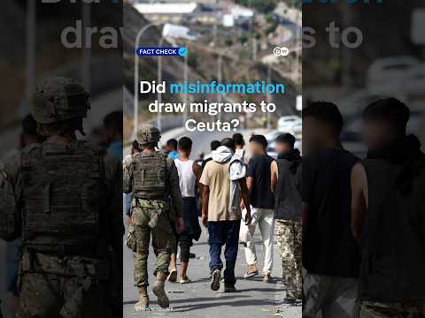 Did misleading claims about Spain’s migration law trigger the Ceuta crisis? | DW News