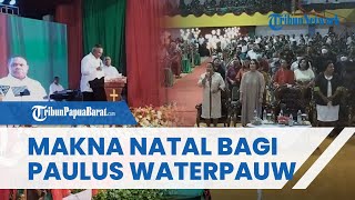 Larut dalam Ibadah Bersama, Ini Makna Natal bagi Pj Gubernur Papua Barat Paulus Waterpauw