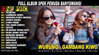 Download lagu FULL ALBUM ONE PRO 2026 ~ WURUNG, GAMABANG KIWO, TAU DADI CERITO || DINI KURNIA ~ DENIK ARMILA 206 mp3 Download lagu FULL ALBUM ONE PRO 2026 ~ WURUNG, GAMABANG KIWO, TAU DADI CERITO || DINI KURNIA ~ DENIK ARMILA 206 mp3