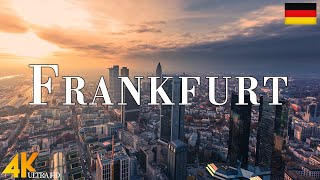 FLYING OVER FRANKFURT (4K UHD) • Amazing Aerial View, Scenic Relaxation Film with Calming Music - 4k