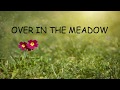 Over In The Meadow A Children S Counting Song
