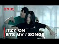 ITZY struggles with BTS MV & Songs (Part 2) ITZY struggles with BTS MV & Songs (Part 2)