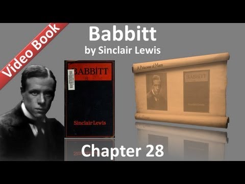 , title : 'Chapter 28 - Babbitt by Sinclair Lewis'