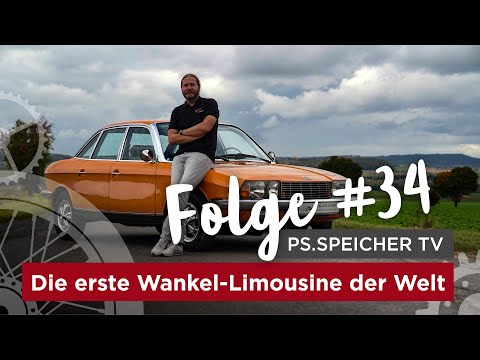 PS.SPEICHER TV #34: Die erste Wankel-Limousine der Welt/ NSU Ro 80