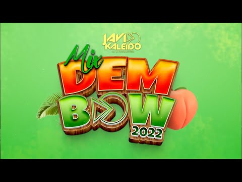 MIX DEMBOW 2022 by JAVI KALEIDO (Tontoron, Los Illuminaty, Hoy te Toca, El Coba)