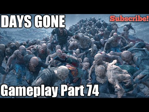 Days Gone| Gameplay Part 74
