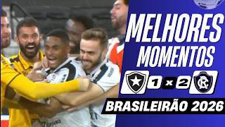 Botafogo 1 x 2 Remo | Melhores Momentos (COMPLETO) | Brasileirão 2026