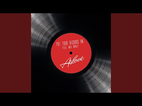 Put Your Records On (Extended)