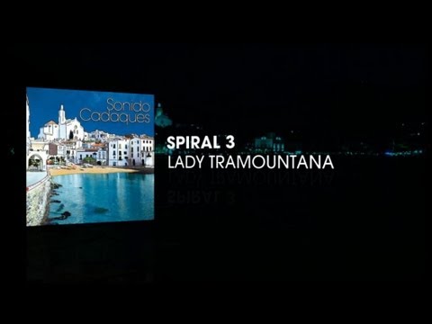 Spiral 3 - Lady Tramountana
