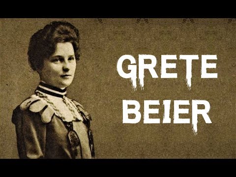 Die grausamen und finsteren Verbrechen der Grete Beier