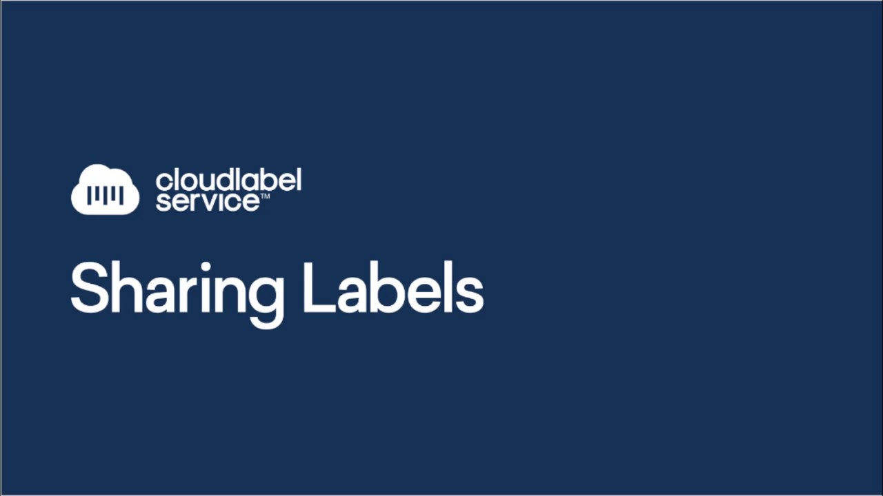 Cloud Label Service, Sharing Labels