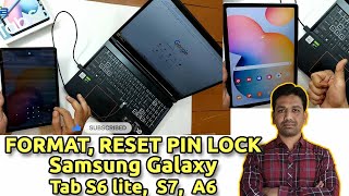 Samsung Tab S6 Lite and Tab S7 Format | pattern reset | How to Factory Reset Samsung Galaxy Tab 🔥🔥🔥