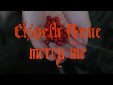 Elspeth Anne - Mercy Me