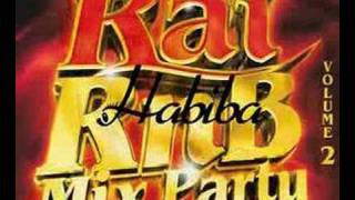 habiba feat cheb Aissa & Dj Kim RaiRnb Mix Party II