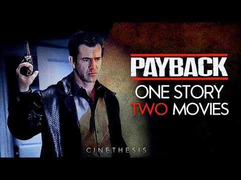 Payback — One Story, Two Movies | Cinethesis