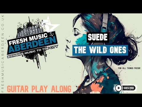 The Wild Ones - Suede