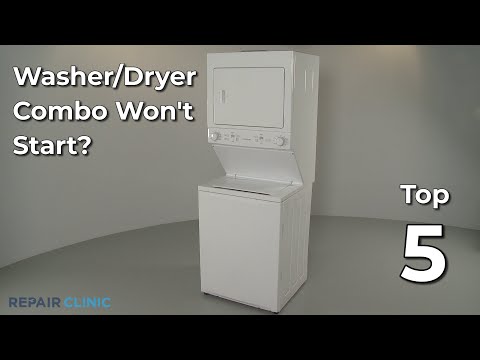 Washer/Dryer Combo Dryer Won't Start — Washer/Dryer Combo Troubleshooting