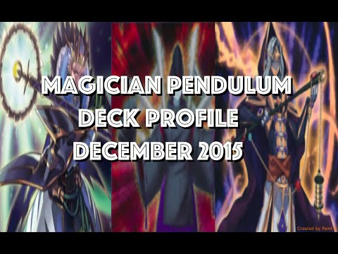 Yu-Gi-Oh Magician Pendulum Deck Profile (December 2015)