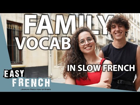How to Talk About Family in Slow French | Super Easy French 189